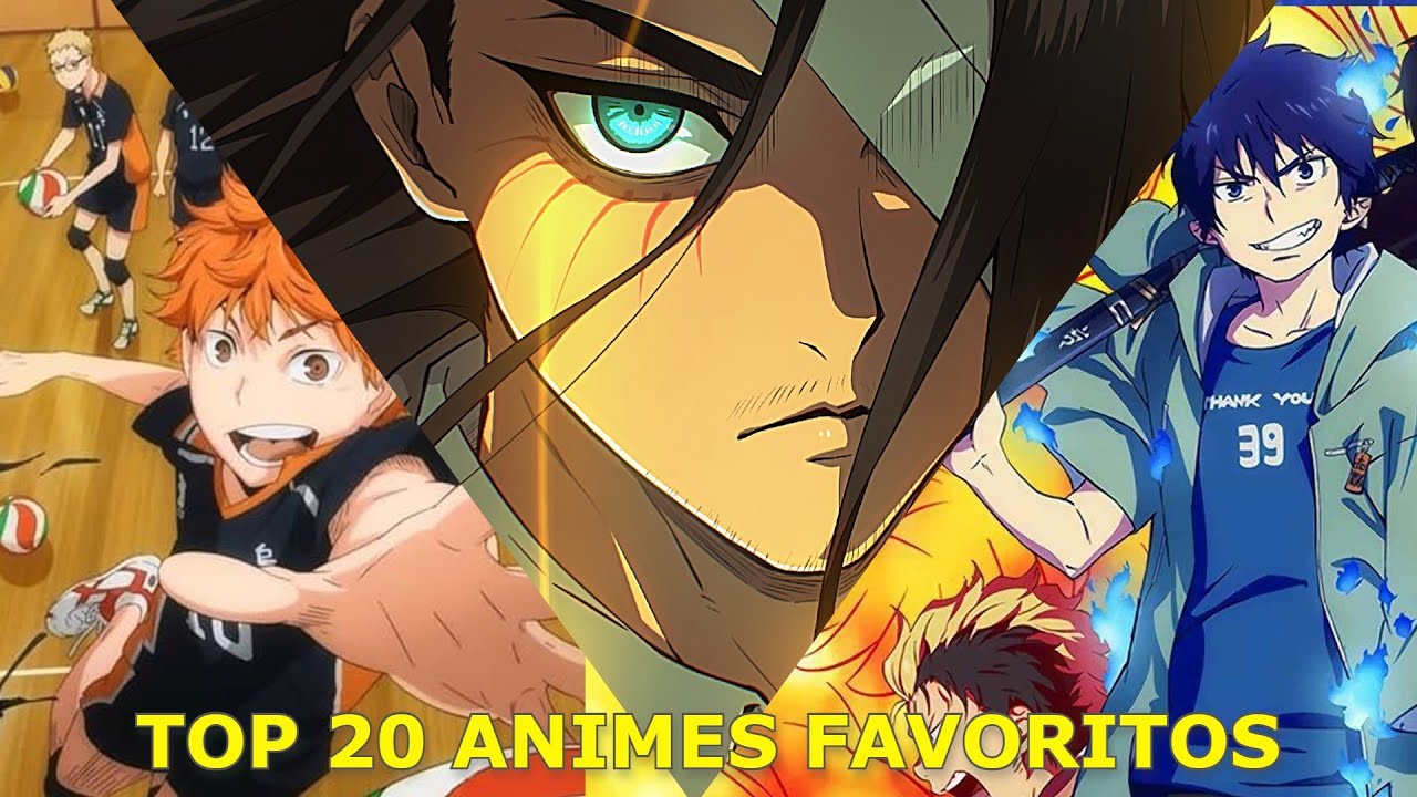 Você pode listar seus 20 melhores animes favoritos em ordem (com