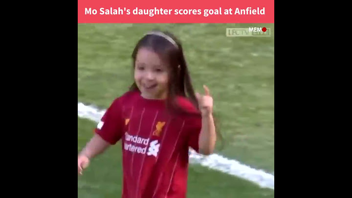 Mo Salah's daughter scores goal at Anfield