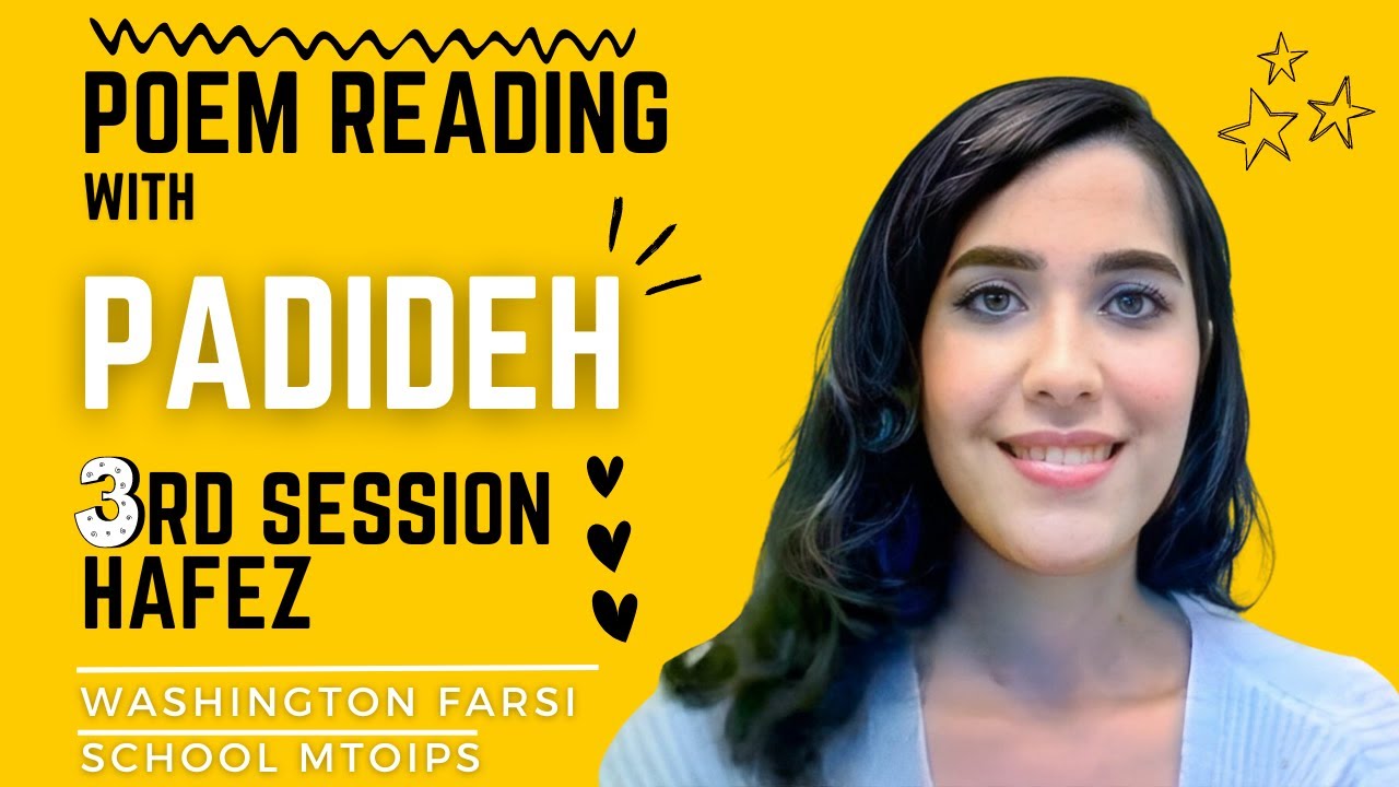 Farsi classes Atlanta MTO International Persian School, Persian poem (Hafez) by Padideh, 3rd