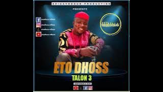 ETO DHOSS : PATRICE TALON Agbonon (Audio officiel)