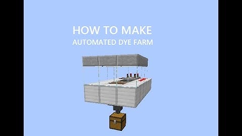 How To Make Automatic Dye Farm
