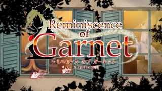 Reminiscence of Garnet