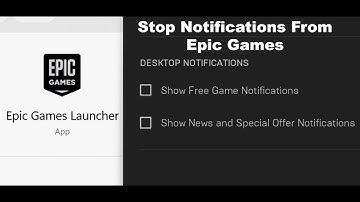 How To Disable/Turn Off/Stop Notifications From Epic Games Store On Windows PC