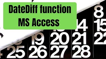 MS Access 2016 - DateDiff Function