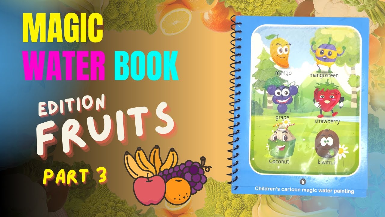 Magic Water Book, Coloring edition fruits part 3