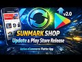 Flutter App Update & Play Store Release | Active eCommerce Flutter App (SUNMARK SHOP)
