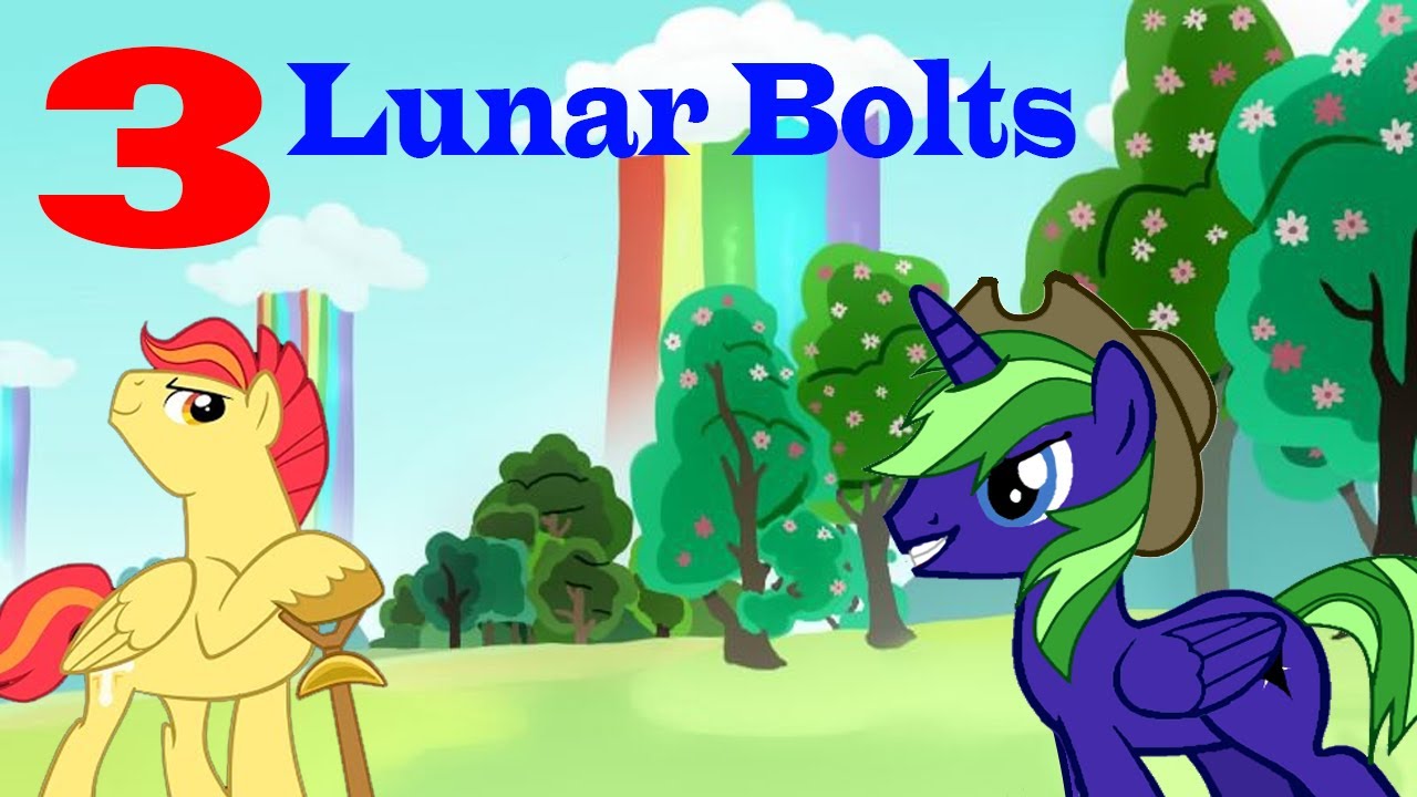 Adventure of the Lunarbolts 3 - EXPLORING EQUESTRIA! - YouTube