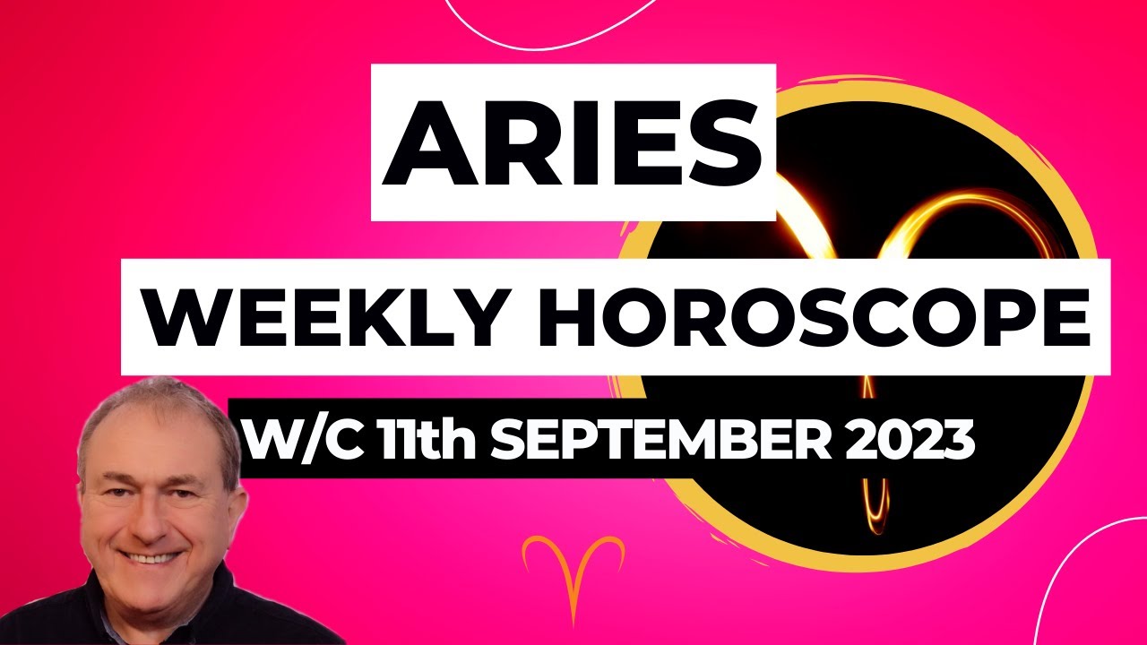 Aries Horoscope Weekly Astrology from 11th September 2023