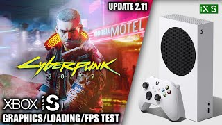 Cyberpunk 2077: Update 2.11 - Xbox Series S Gameplay + FPS Test