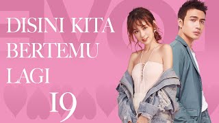 Download lagu 【INDO SUB】Episode 19丨Disini Kita Bertemu Lagi丨Here We Encounter Again丨三分野情爱丨Zhang Bin Bin