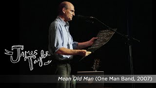 Watch James Taylor Mean Old Man video