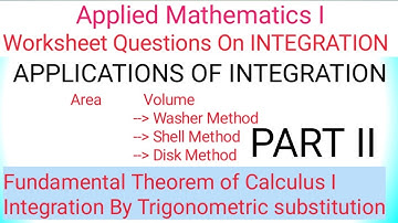 #ASTU_Applied_Mathematics_one worksheet on#Integration PART TWO