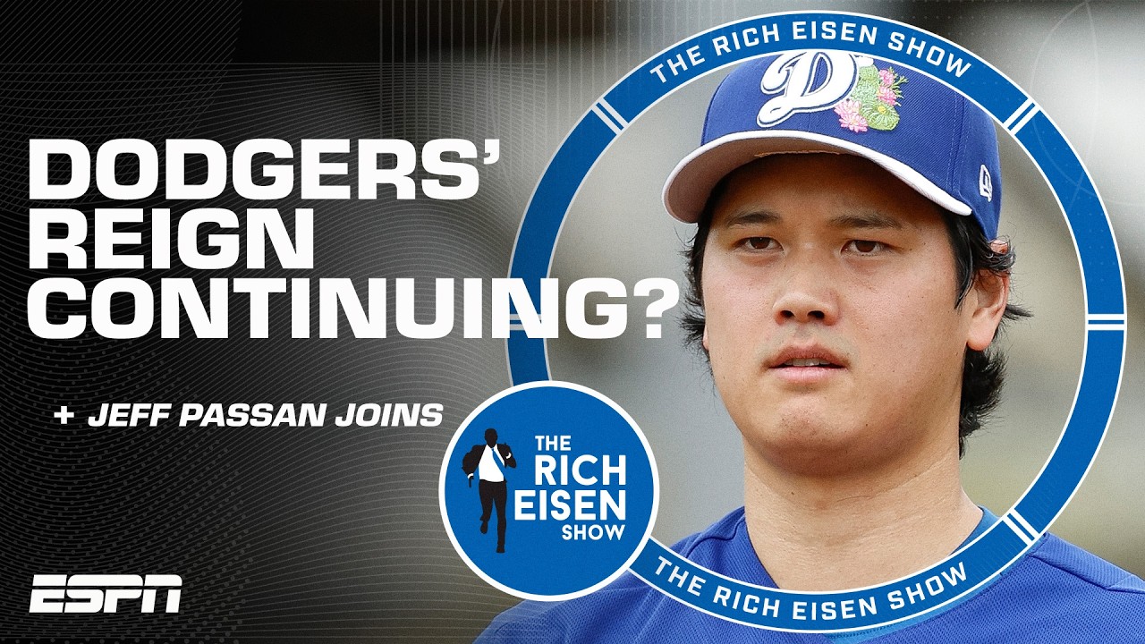 Jeff Passan says THIS is how a team could become BETTER than the Dodgers | The Rich Eisen Show