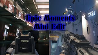 Epic Moments Mini Edit #1 AW
