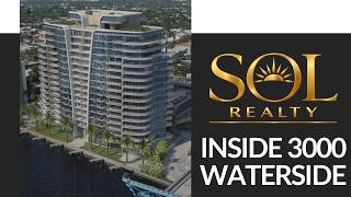 Inside 3000 Waterside | New Construction Condo Living in Fort Lauderdale, FL