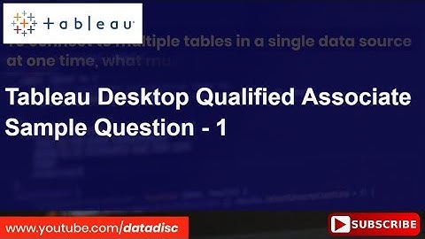 Tableau Desktop QA - Sample Question 1