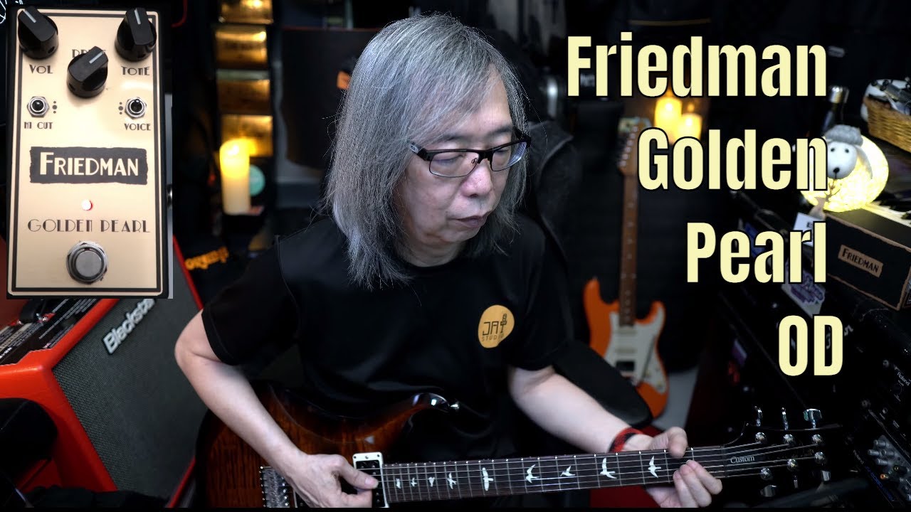 Friedman Golden Pearl Overdrive Overview // Dave Friedman