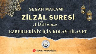 EZBER İÇİN KOLAY TİLAVET - ZİLZAL SURESİ -