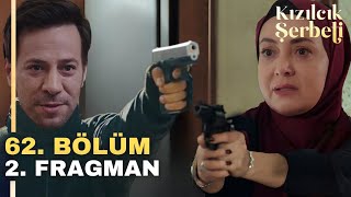 Kızılcık Şerbeti 62. Bölüm 2. Fragman | Ortadan Kaldırılmanız Gerek!