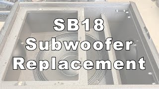 SB18 Driver Replacement