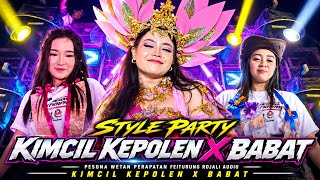 KIMCIL KEPOLEN X BABAT STYLE PARTY PWP GANK FEAT ROJALI AUDIO