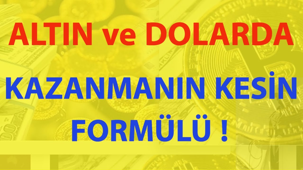 KAZANMANIN KESİN FORMÜLÜ! GRAM ALTIN - DOLAR ve BİTCOİN