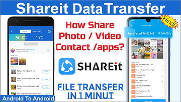 shareit data transfer, how to connect shareit android to android,Shareit se file transfer kaise kare