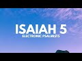 Electronic Psalmists: Isaiah 5