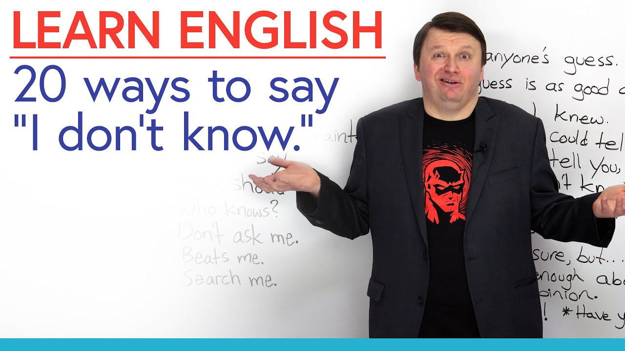 Learn English 20 Ways To Say I Don t Know YouTube