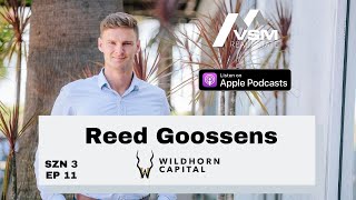 Vsm Real Estate Podcast Reed Goossens Wildhorn Captial