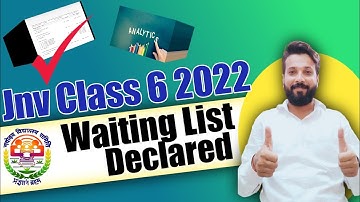waiting list released | jnv class 6 waiting list 2022 | nvs result 2022