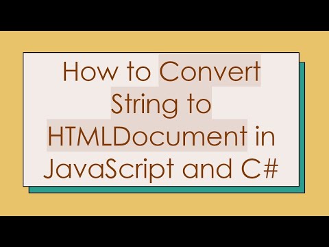 How to Convert String to HTMLDocument in JavaScript and C#