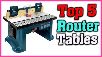 Top 5 Best Benchtop Router Tables Reviews and Buying Guides