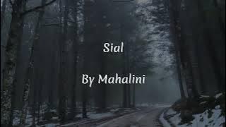 Mahalini | Sial ( Lirik Lagu ) #mahalini #sial