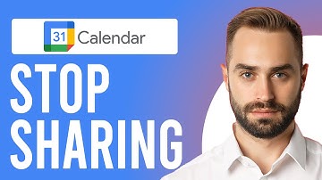 How to Stop Sharing Your Google Calendar (How to Unshare Your Google Calendar)