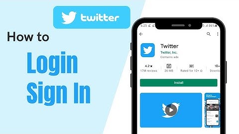 How To Login To Twitter? Twitter Sign In 2021