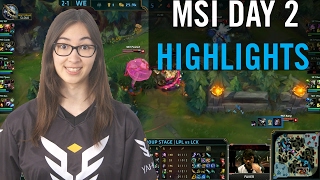 MSI 2017 Day 2 Highlights