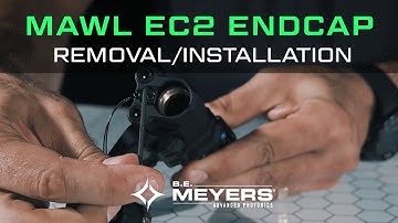 How-To: MAWL EC2 Endcap Removal and Installation