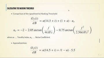 Audio Coding - 04 Basics of Psychoacoustics - 13 Calculating the Masking Threshold