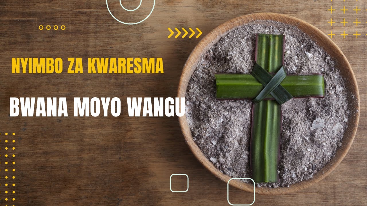 Bwana Moyo Wangu Hauna Kiburi Nyimbo Za Kwaresma Youtube