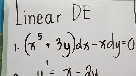 First Order Differential Equations - Linear DE