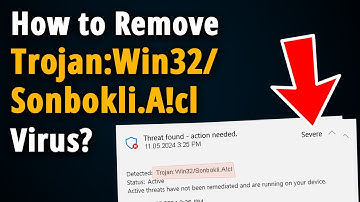 How to Remove Trojan:Win32/Sonbokli.A!cl? [ Easy Tutorial ]