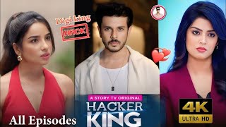 Hacker King Full Episode All Parts 🔥| Complete Series Explained in Hindi |New Hacker Web Series 2025