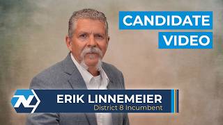 Erik Linnemeier • District 8 • Incumbent