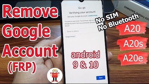 Bypass Google Lock Samsung Galaxy A20, A20e, A20s Android 9/10 - NO SIM or BLUETOOTH (FRP)