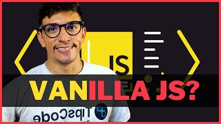 O que é Vanilla JS 