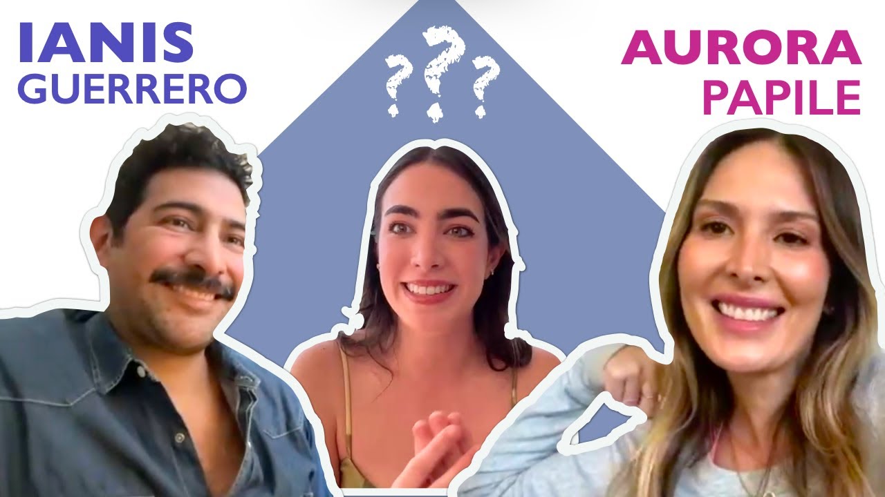 RETOS ACTORALES: Ianis Guerrero y Aurora Papile (con Martha del Hoyo)