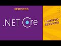 .Net Services | HostedService Nedir? | .Net Hosted Service