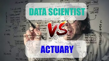 Data Scientist Vs Actuary  Which is better