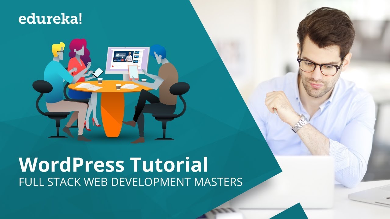 WordPress Tutorial for Beginners | Website and Theme Development with WordPress | Edureka